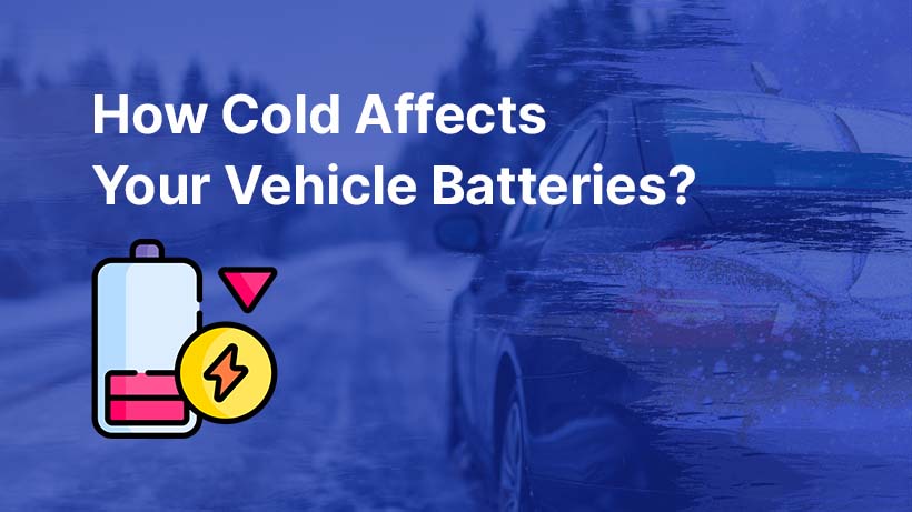 How The Cold Affects Your Vehicle Batteries! Blog article image